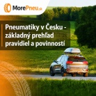 Pneumatiky v Česku – základný prehľad pravidiel a povinností