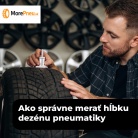 Ako správne merať hĺbku dezénu pneumatiky a prečo na tom záleží?